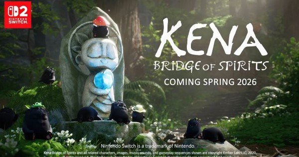 Kena: Bridge of Spirits sắp đổ bộ Nintendo Switch 2 kèm Anniversary DLC và New Game+