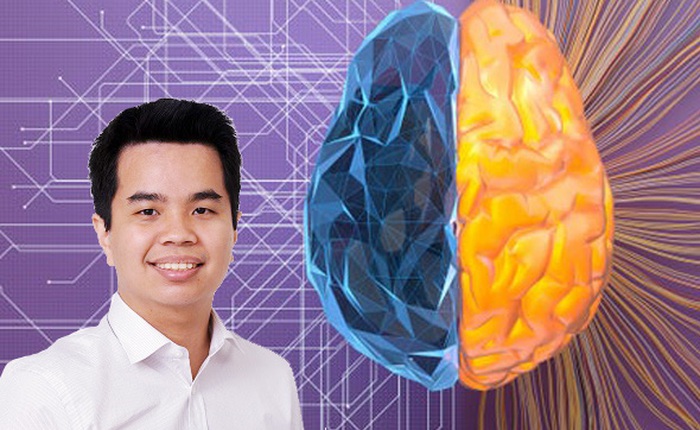 Giáo sư 8x người Việt ở Mỹ: Xung quanh chúng ta có đầy những bộ não nhân tạo