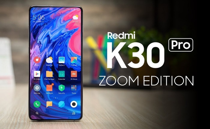 Xiaomi sắp ra mắt Redmi K30 Pro Zoom Edition, Redmi Note 9 và Redmi 10X