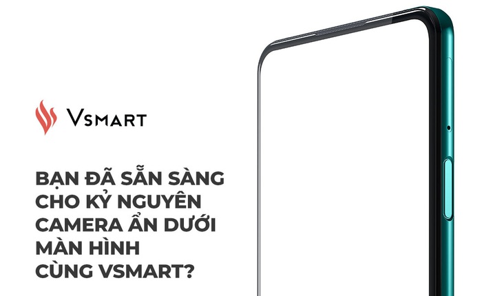 Vsmart hé lộ smartphone với camera ẩn dưới màn hình