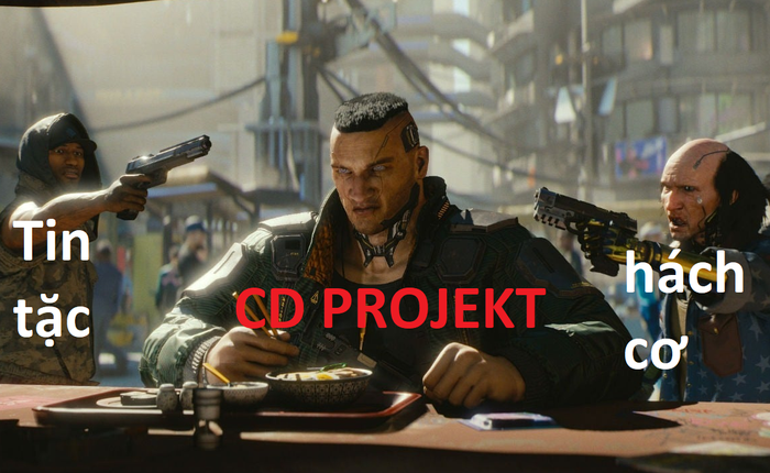 Hacker tấn công CD PROJEKT, lấy mất mã nguồn của cả Cyberpunk và Witcher 3