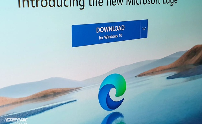 Phiên bản Windows 10 mới nhất đã không còn dấu vết của trình duyệt Edge thế hệ cũ