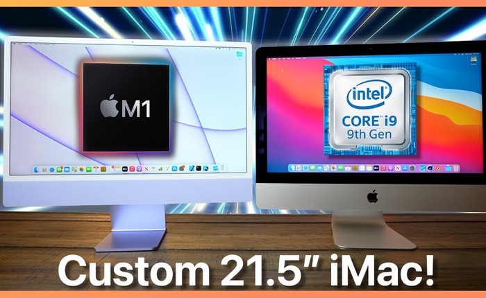 Apple iMac 2019 "độ" chip Intel Core i9 đọ sức với iMac M1 24 inch, bên nào sẽ thắng?