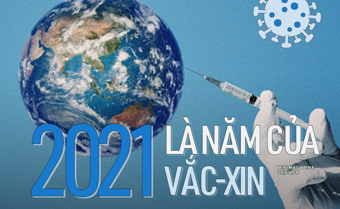 2021 là năm của vắc-xin: 9 tỷ mũi tiêm đã tránh cho nhân loại một thảm kịch lặp lại