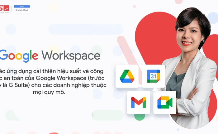 Google yêu cầu người dùng G Suite Legacy nâng cấp lên Google Workspace