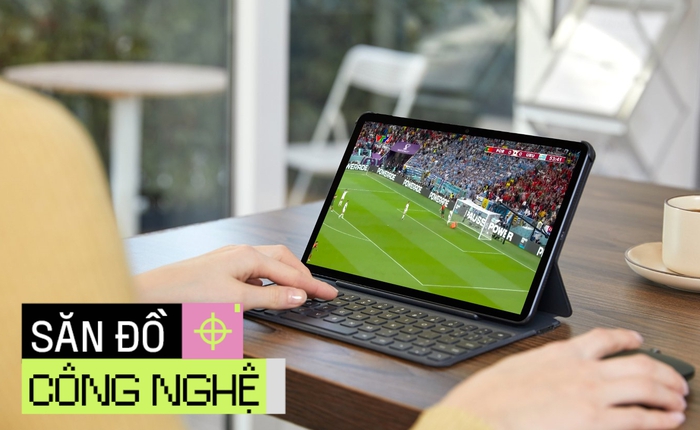 Dưới 10 triệu có 8 máy tính bảng màn to đẹp, xem World Cup “đã hơn điện thoại nhiều