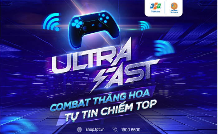 FPT Telecom ra mắt tính năng Ultra Fast dành cho game thủ