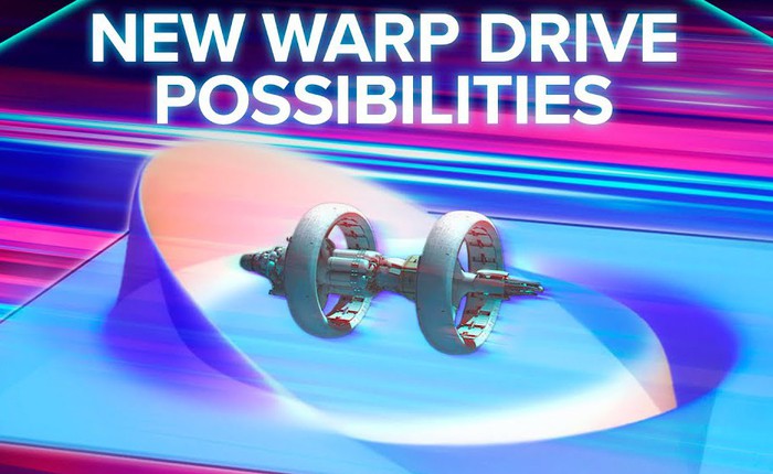 Động cơ Warp: Công nghệ đưa chúng ta đến gần hơn với tốc độ ánh sáng