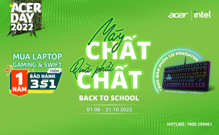 Acer Back To School 2022 “Máy chất quà phải chất”- Chương trình ưu đãi laptop Gaming và Swift cho năm học mới