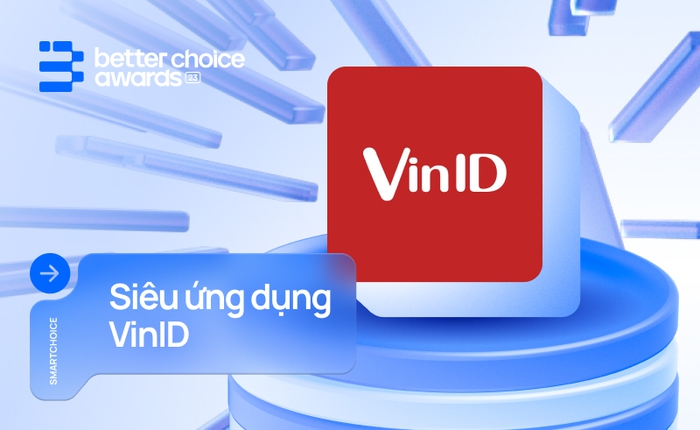 VinID: Khi trải nghiệm tiện lợi và giải pháp sáng tạo trong tiêu dùng kết hợp, tạo ra siêu ứng dụng bùng nổ