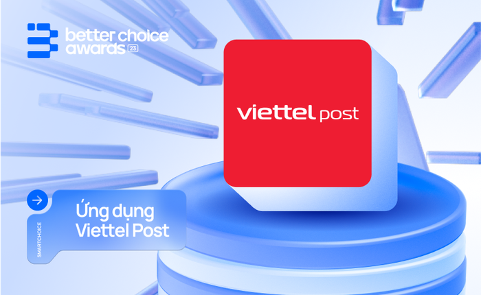 Ứng dụng Viettel Post: Đổi mới sáng tạo không ngừng để tối giản thao tác, tối ưu trải nghiệm cho người tiêu dùng Việt