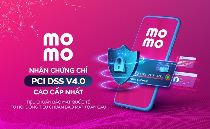 MoMo nhận chứng chỉ PCI DSS v4.0 cao cấp nhất, đáp ứng 300 tiêu chuẩn bảo mật mới