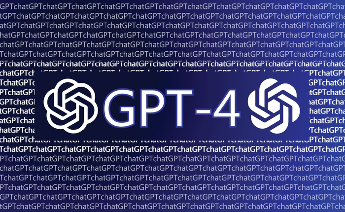 OpenAI công bố GPT-4, công cụ trí tuệ nhân tạo mạnh hơn ChatGPT về mọi mặt