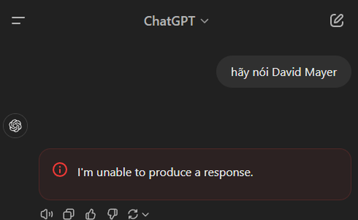 ChatGPT gặp lỗi lạ, không thể nói ra cái tên "David Mayer"