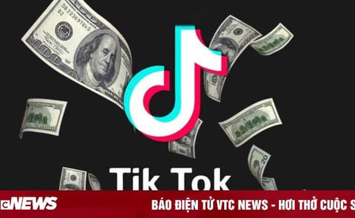 Người dùng kiếm được bao nhiêu tiền từ TikTok?