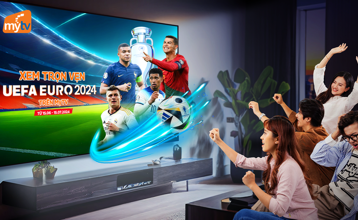 Xem UEFA Euro 2024 trọn vẹn với những tiện ích trên MyTV