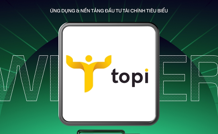 Ứng dụng & Nền tảng đầu tư tài chính tiêu biểu tại Better Choice Awards 2025: TOPI đứng đầu