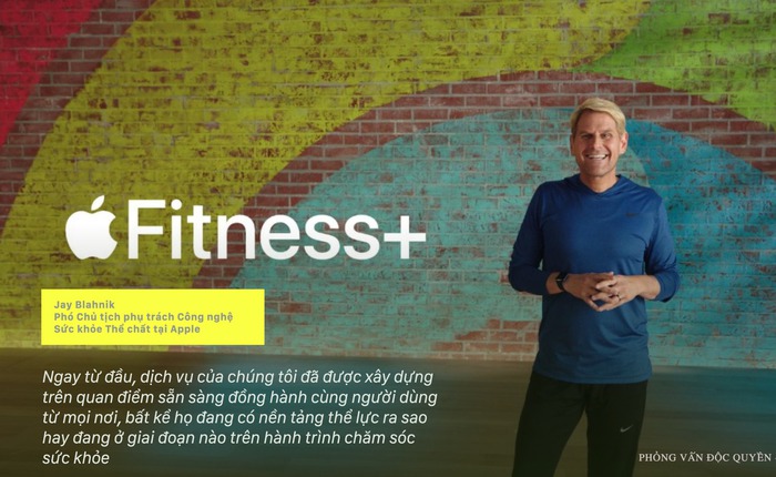 Phỏng vấn độc quyền: Đưa Fitness+ về Việt Nam, Apple giải bài toán "gu" tập luyện đa dạng của người Việt thế nào?