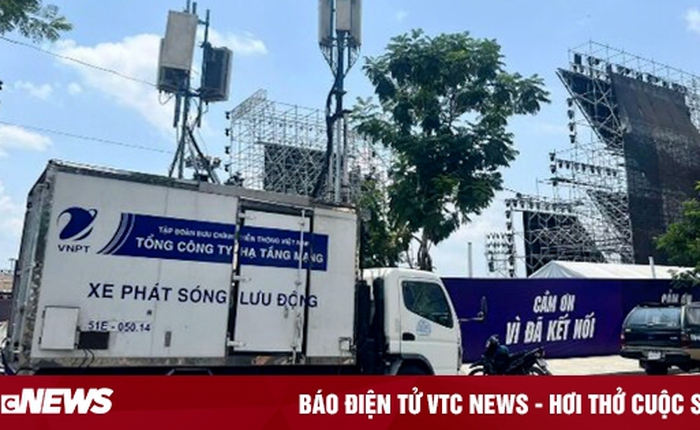 57 trạm phát sóng dã chiến sẵn sàng phục vụ lưu lượng 'khủng' đại lễ 30/4