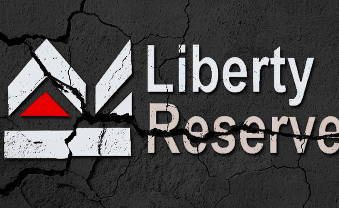 Liberty Reserve: Vụ rửa tiền lớn nhất lịch sử thế giới