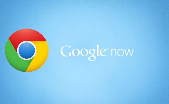 Google Now chính thức ra mắt trên trình duyệt Chrome cho máy tính