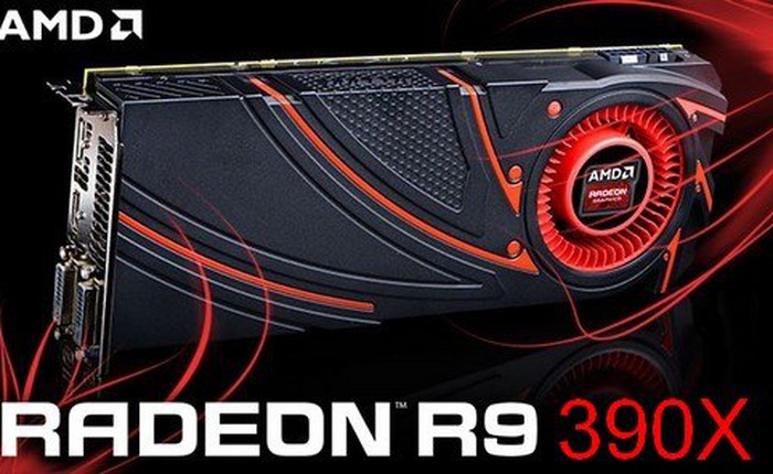 Lộ diện thông tin về card đồ hoạ R9 390X mới của AMD
