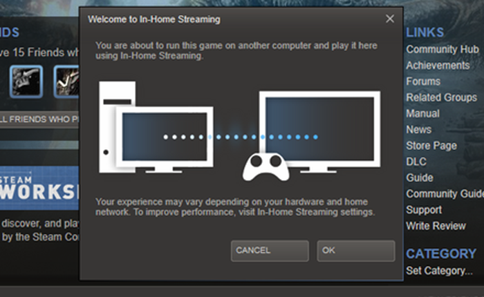 Hướng dẫn thiết lập để tối ưu trải nghiệm dịch vụ stream game của Valve