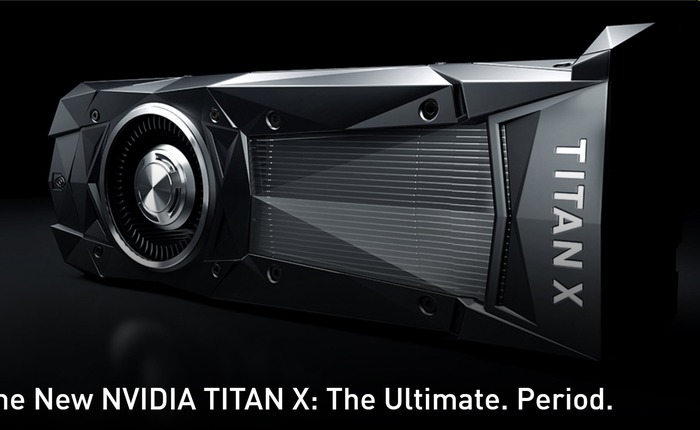 NVIDIA vừa giới thiệu Titan X mới, nhanh hơn thế hệ trước 60%, chơi game ở độ phân giải 8K, giá 27 triệu đồng