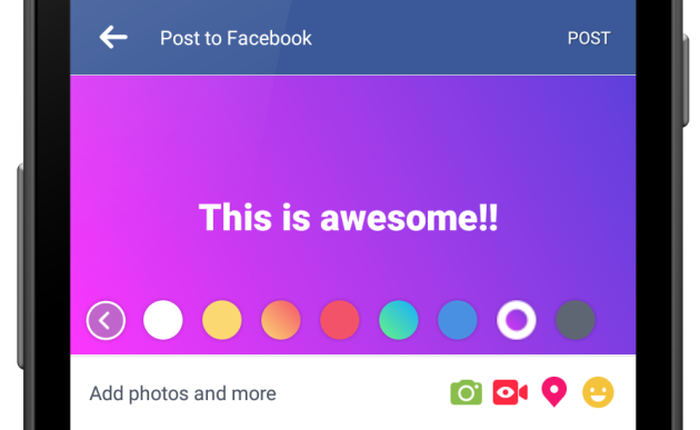 Facebook bắt đầu cho phép tất cả mọi người đăng status trên nền màu sắc