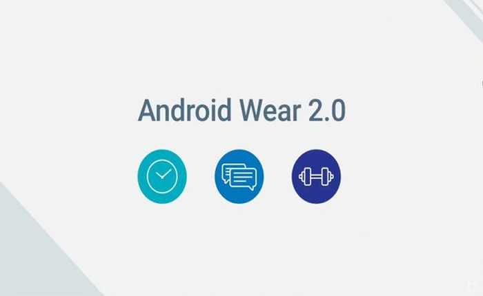 Google công bố danh sách thiết bị được nâng cấp lên Android Wear 2.0
