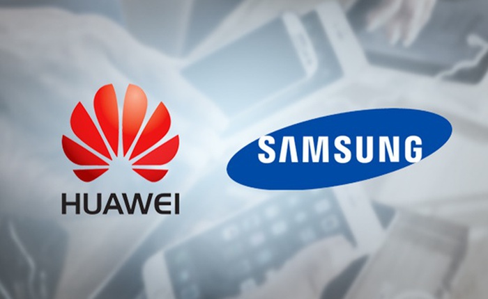 Trung Quốc: Tòa phán Huawei thắng kiện, Samsung phải bồi thường 11,6 triệu USD do vi phạm bằng sáng chế