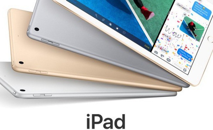 Apple sẽ ra mắt mẫu iPad giá rẻ mới vào Q2/2018, giá chưa đến 6 triệu