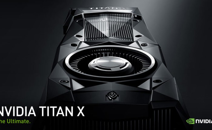 Được Nvidia cởi bỏ xiềng xích, TITAN Xp có hiệu năng làm việc ngang hàng Quadro nhờ driver 385.12