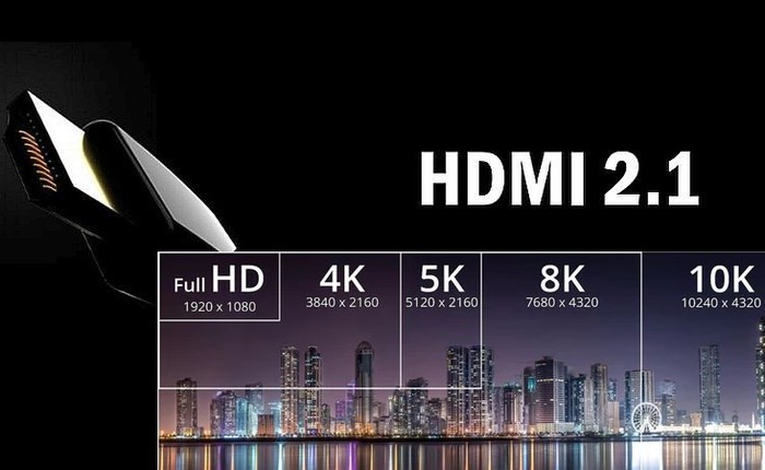 Chuẩn kết nối HDMI 2.1 đã có thông số kĩ thuật chính thức: hỗ trợ video 10K, Dynamic HDR, có thể điều chỉnh tần số quét màn hình