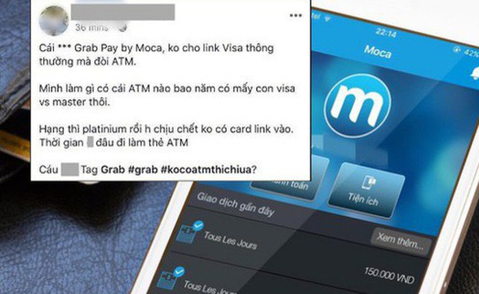 Khách kêu trời vì những bất tiện từ Grab: Visa và Master Card "vô dụng", phải có ATM mới dùng được ví GrabPay by Moca