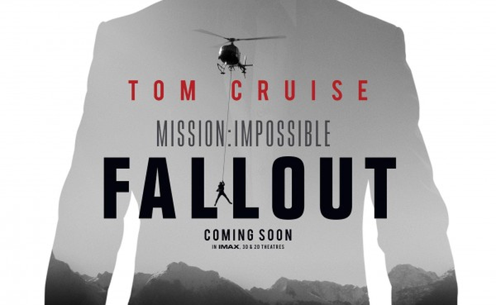 "Mission: Impossible 6 - Fallout" ra mắt trailer đầu tiên: Tuổi tác chỉ là một con số với Tom Cruise