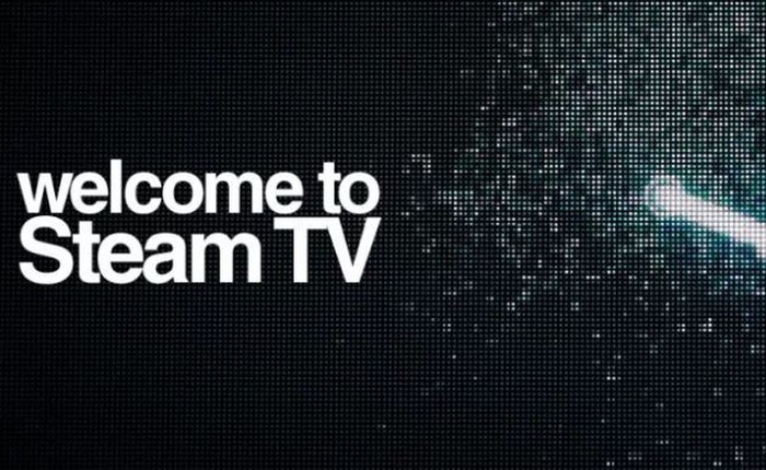 Valve ra mắt Steam.TV, đe dọa cả Twitch và YouTube