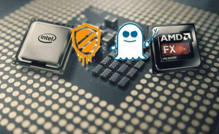 Meltdown và Spectre: Tin tốt cho người dùng AMD, và lại thêm tin xấu cho Intel