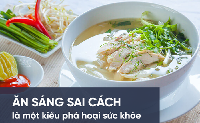 Ăn sáng sai cách là một kiểu phá hoại sức khỏe: 5 sai lầm điển hình trong bữa ăn đầu tiên mà nhiều người vẫn làm hàng ngày