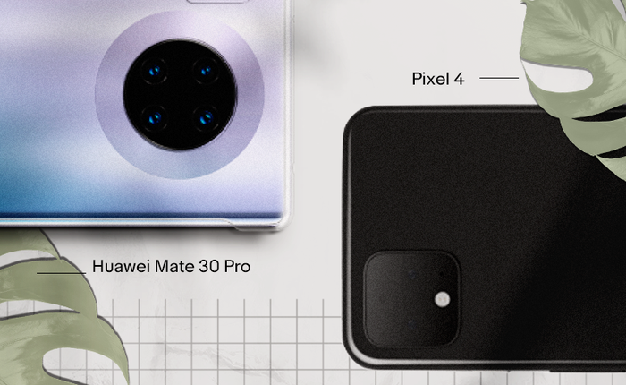 Huawei Mate 30 Pro, Pixel 4 và cái chết - hay đúng hơn là cuộc tự sát của DxOMark