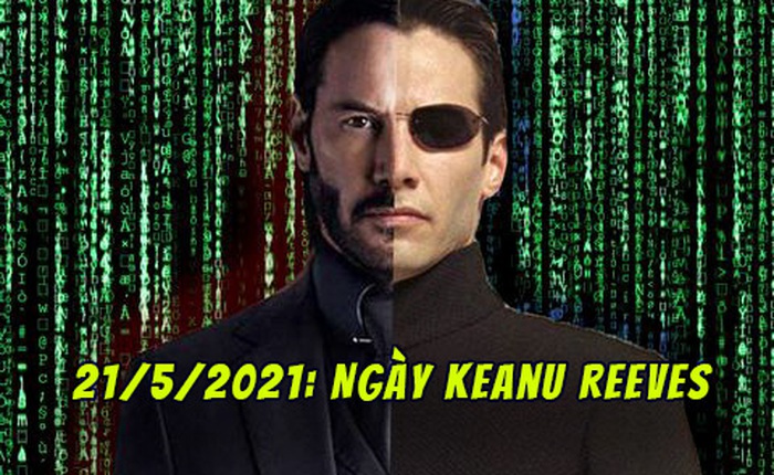 Keanu Reeves phá đảo màn ảnh lớn 2021: Hai bom tấn The Matrix 4 và John Wick 4 sẽ "phát nổ" cùng 1 ngày