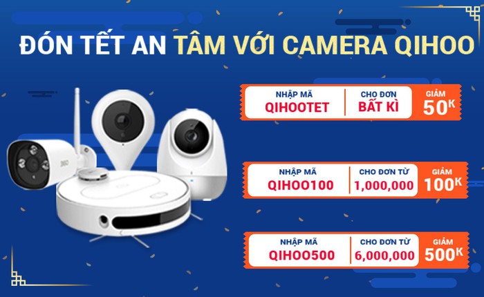 Đón Tết yên bình cùng “Vệ sĩ thông minh” Camera Qihoo