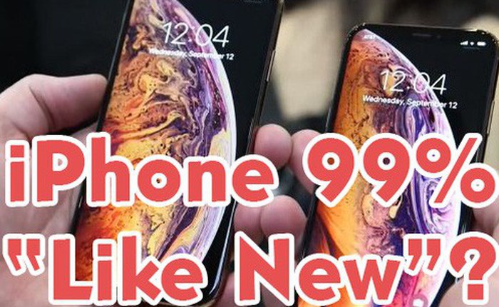 Giải ngố về thuật ngữ mua bán iPhone tại Việt Nam: Hàng lướt, "like new", 99%... là kiểu gì?