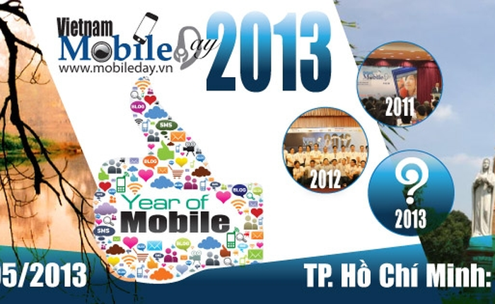 Vietnam Mobile Day 2013: Chủ đề "Year of Mobile" sắp diễn ra
