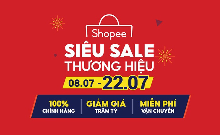 Shopee khởi động chương trình "Siêu Sale Thương Hiệu" với hàng nghìn sản phẩm chính hãng giá rẻ vô địch