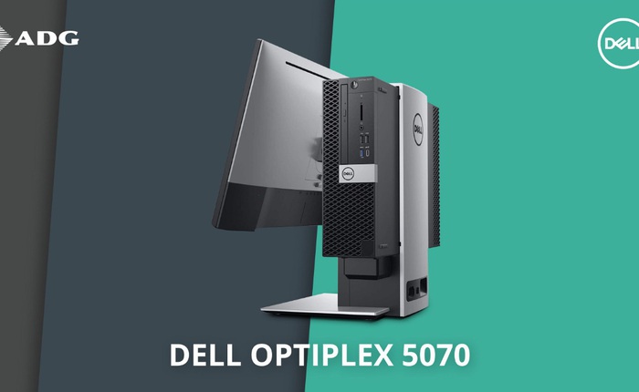 Máy tính bàn Dell OptiPlex 5070: Cấu hình "ngon lành cành đào" ẩn trong thiết kế nhỏ gọn, dễ dàng nâng cấp