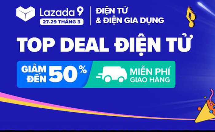 Chốt ngay loạt đồ công nghệ sale không-thể-không-mua dịp sinh nhật Lazada tháng 3 này