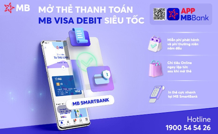 Mở thẻ thanh toán MB Visa Debit miễn phí, trực tuyến trên App MBBank"