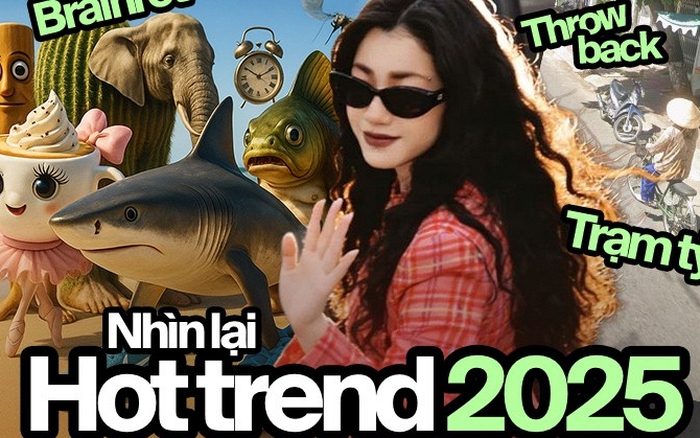 Tóm tắt trend 2025: Dùng Google Maps trở về quá khứ, book trạm tỷ chụp lén, cuối năm "vừa chạy deadline vừa khóc"